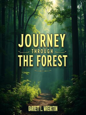 cover image of Journey Through the Forest